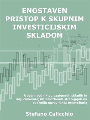 cover image of Enostaven pristop k skupnim investicijskim skladom
